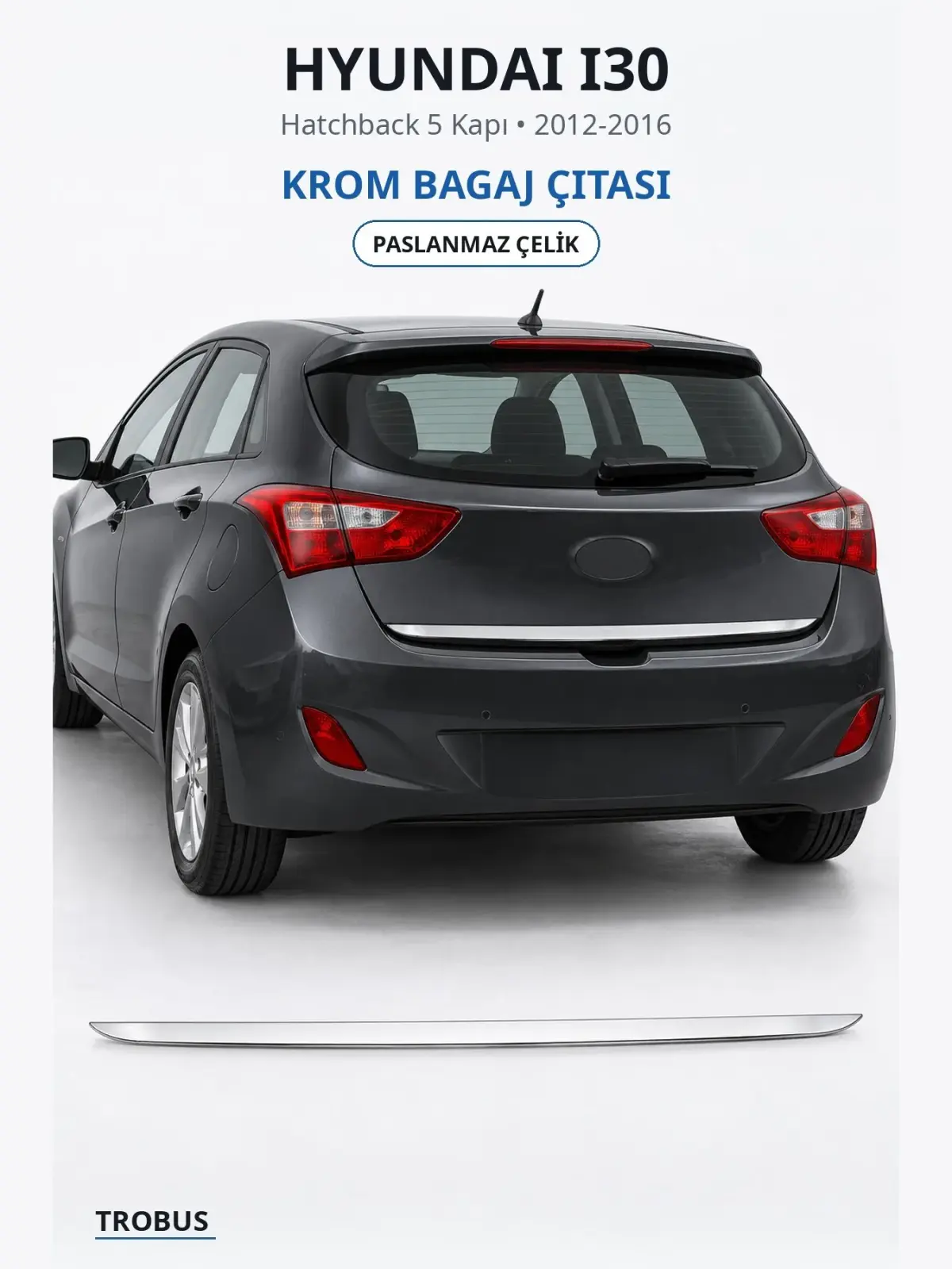 Hyundai i30 krom bagaj çıtası 1
