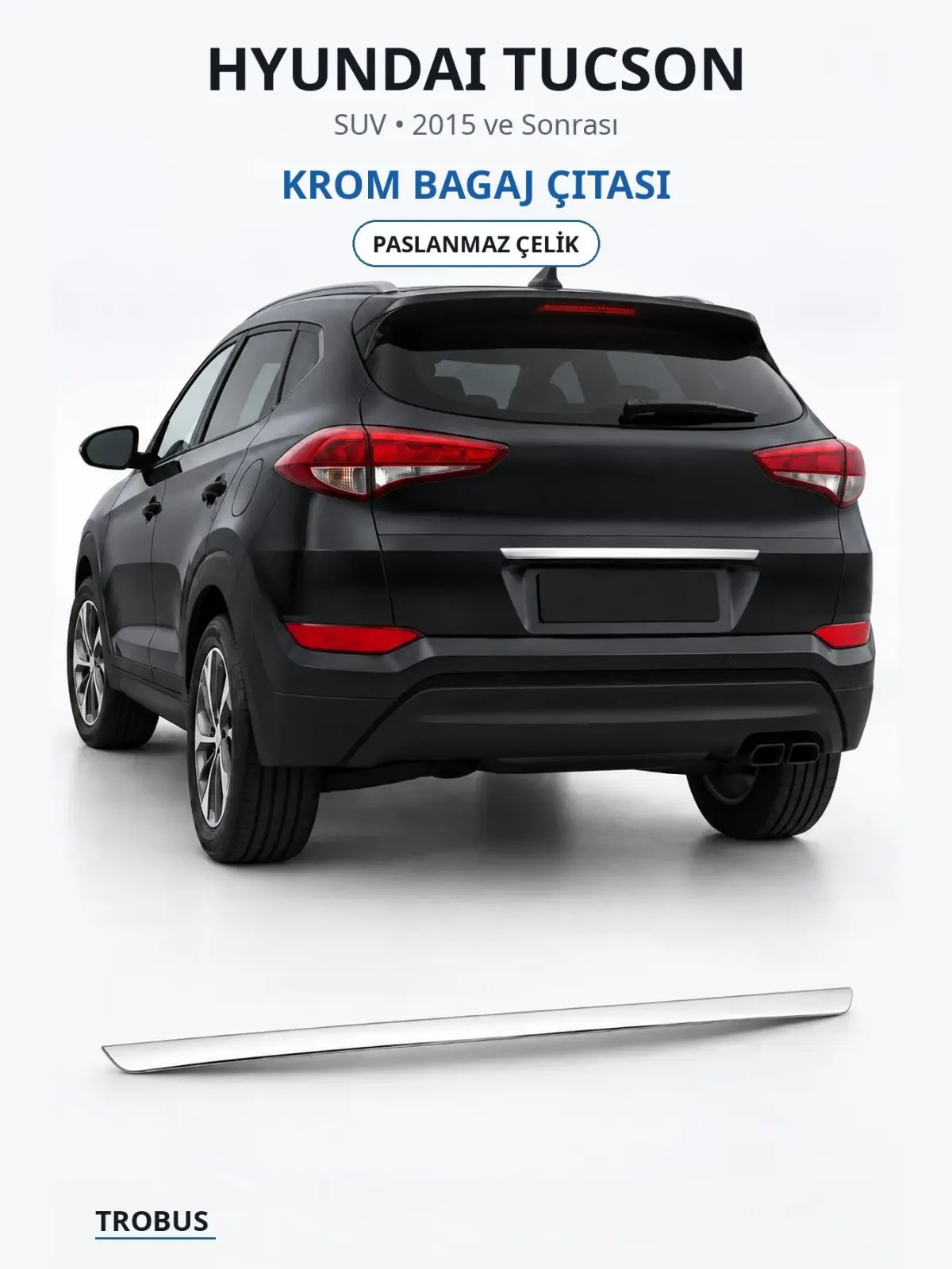 Hyundai Tucson krom bagaj çıtası 1