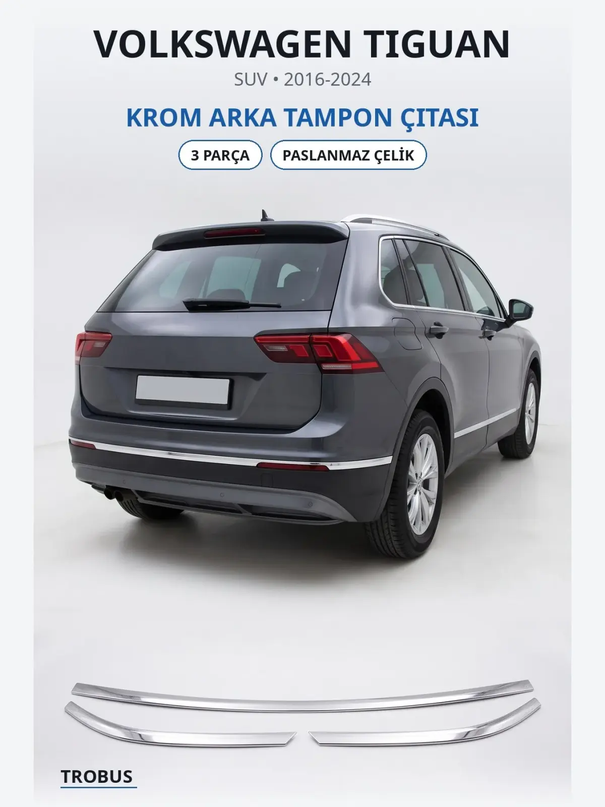 Volkswagen Tiguan krom arka tampon çıtası 1