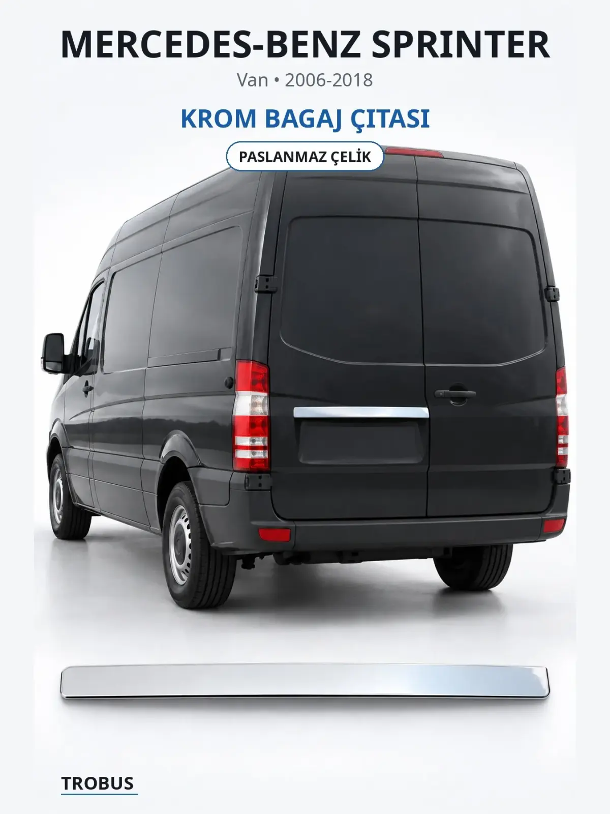 Mercedes-Benz Sprinter krom bagaj çıtası 1
