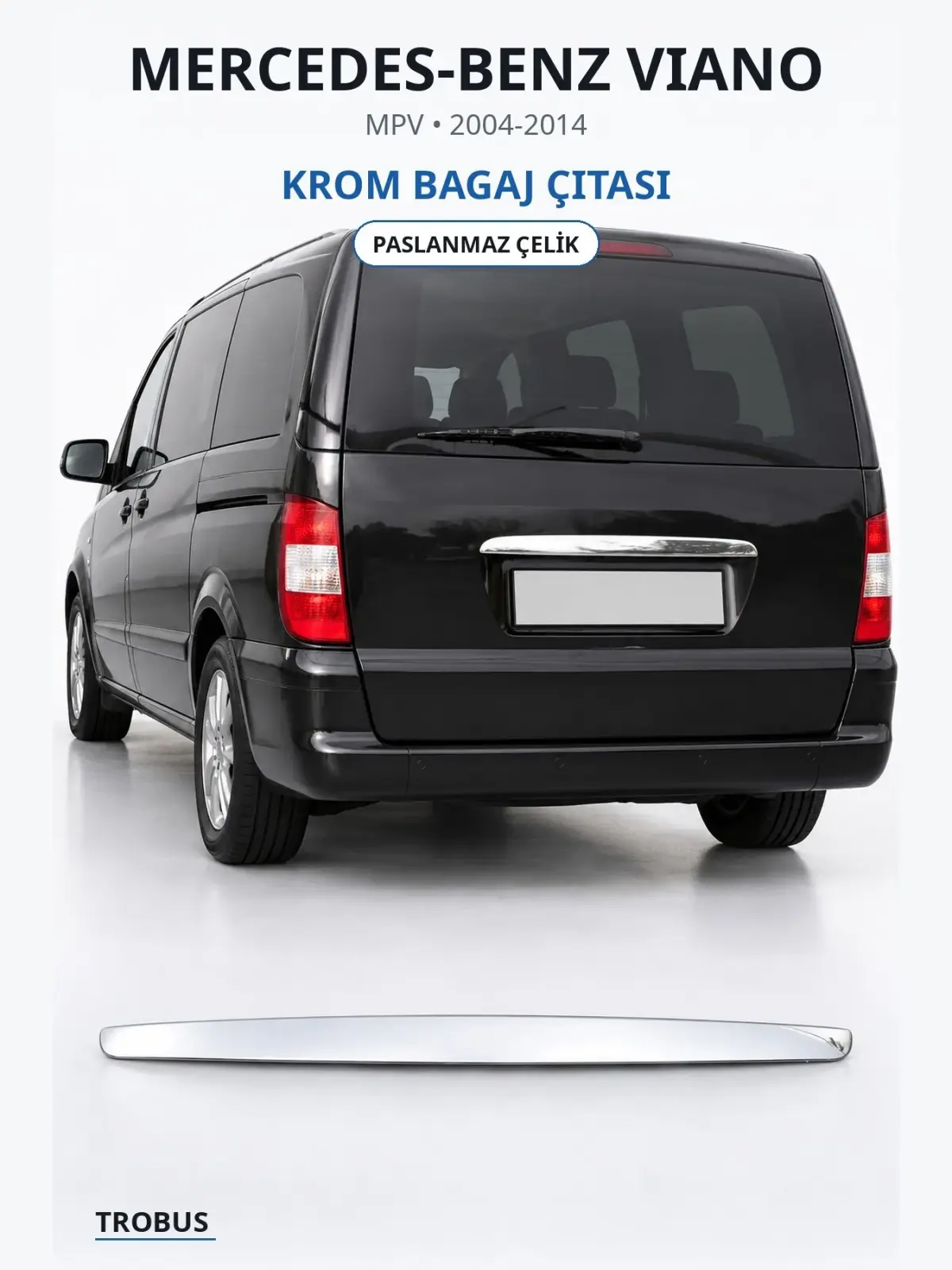 Mercedes-Benz Viano krom bagaj çıtası 1