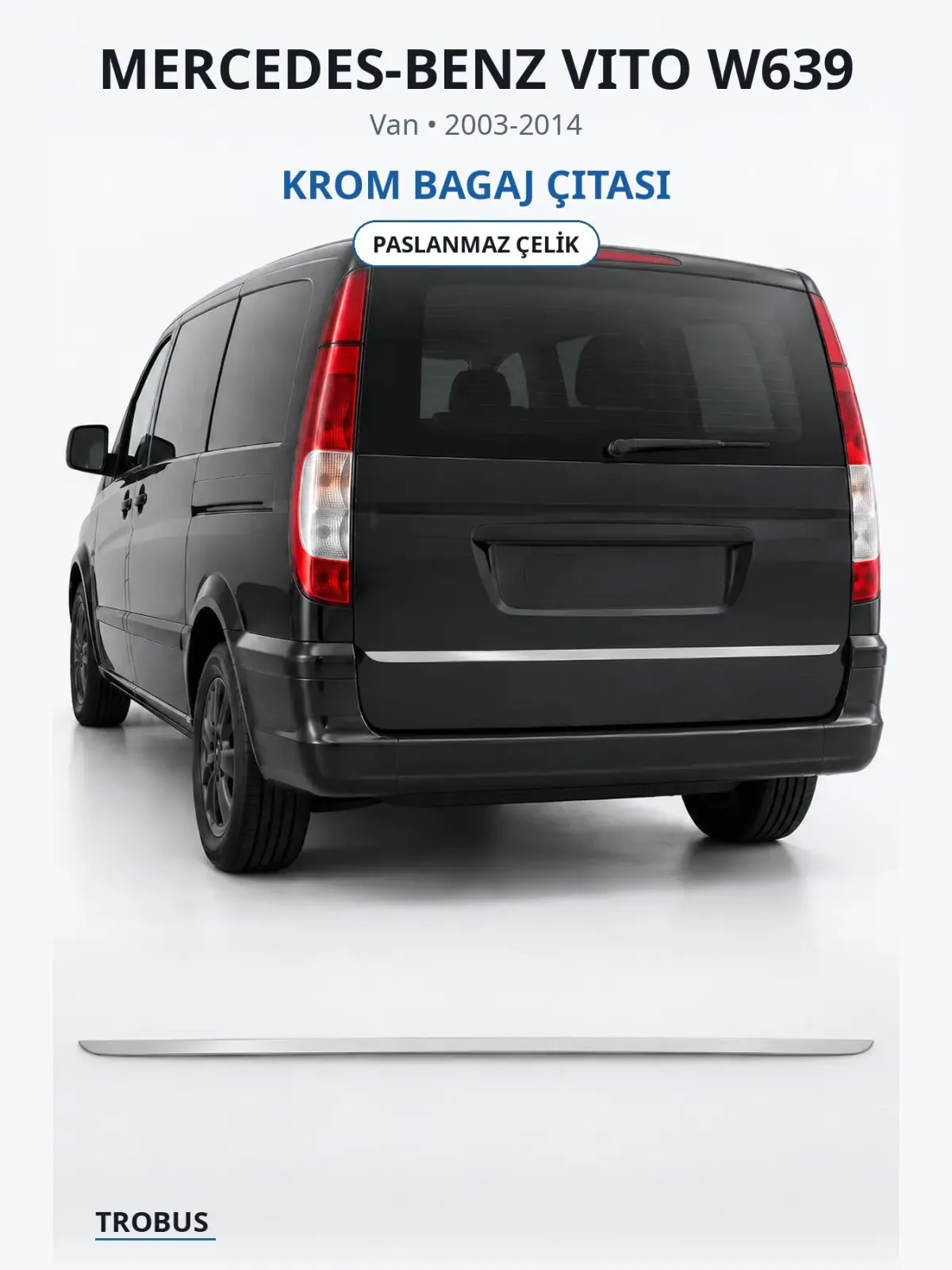 Mercedes-Benz Vito W639 krom bagaj çıtası 1