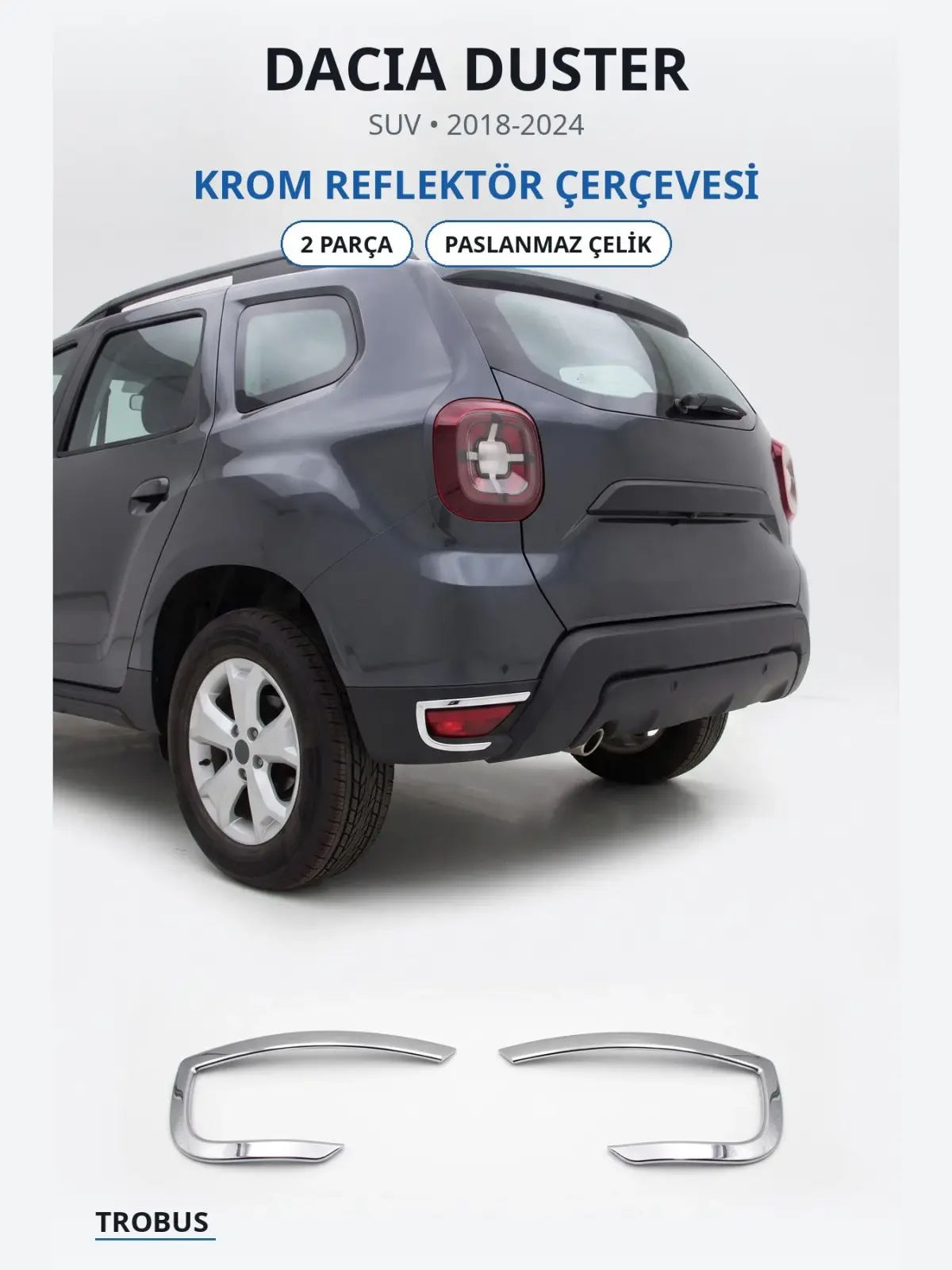 Dacia Duster krom reflektör çerçevesi 1