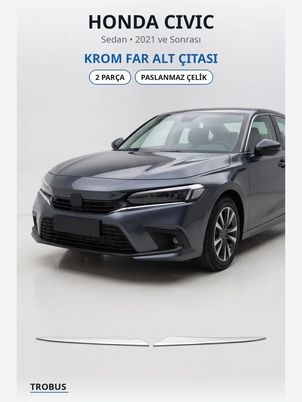Honda Civic krom far alt çıtası 1