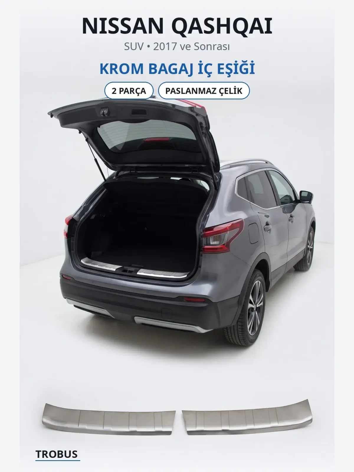 Nissan Qashqai krom bagaj i̇ç eşiği 1