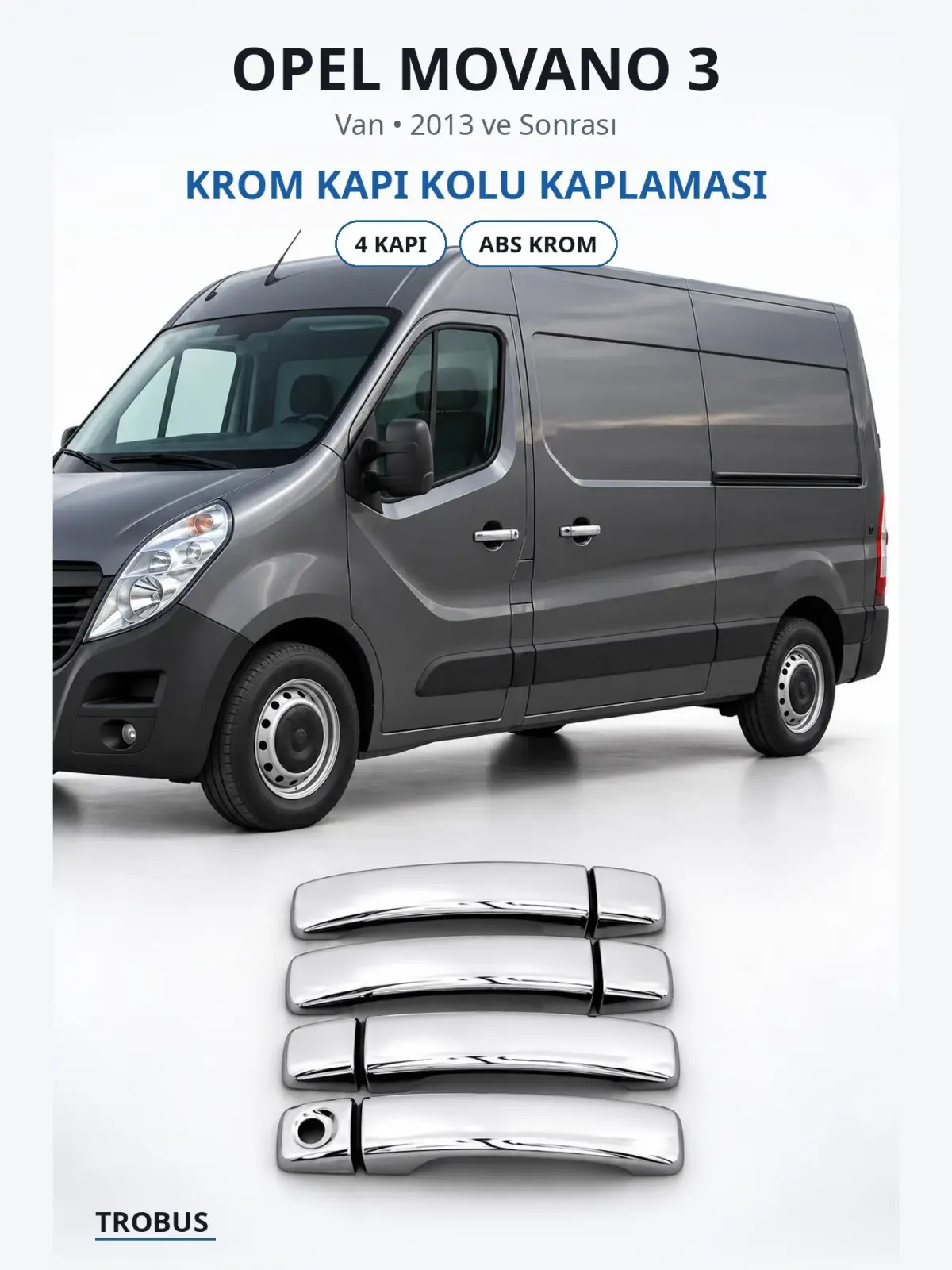 Opel Movano 3 krom kapı kolu kaplaması 1
