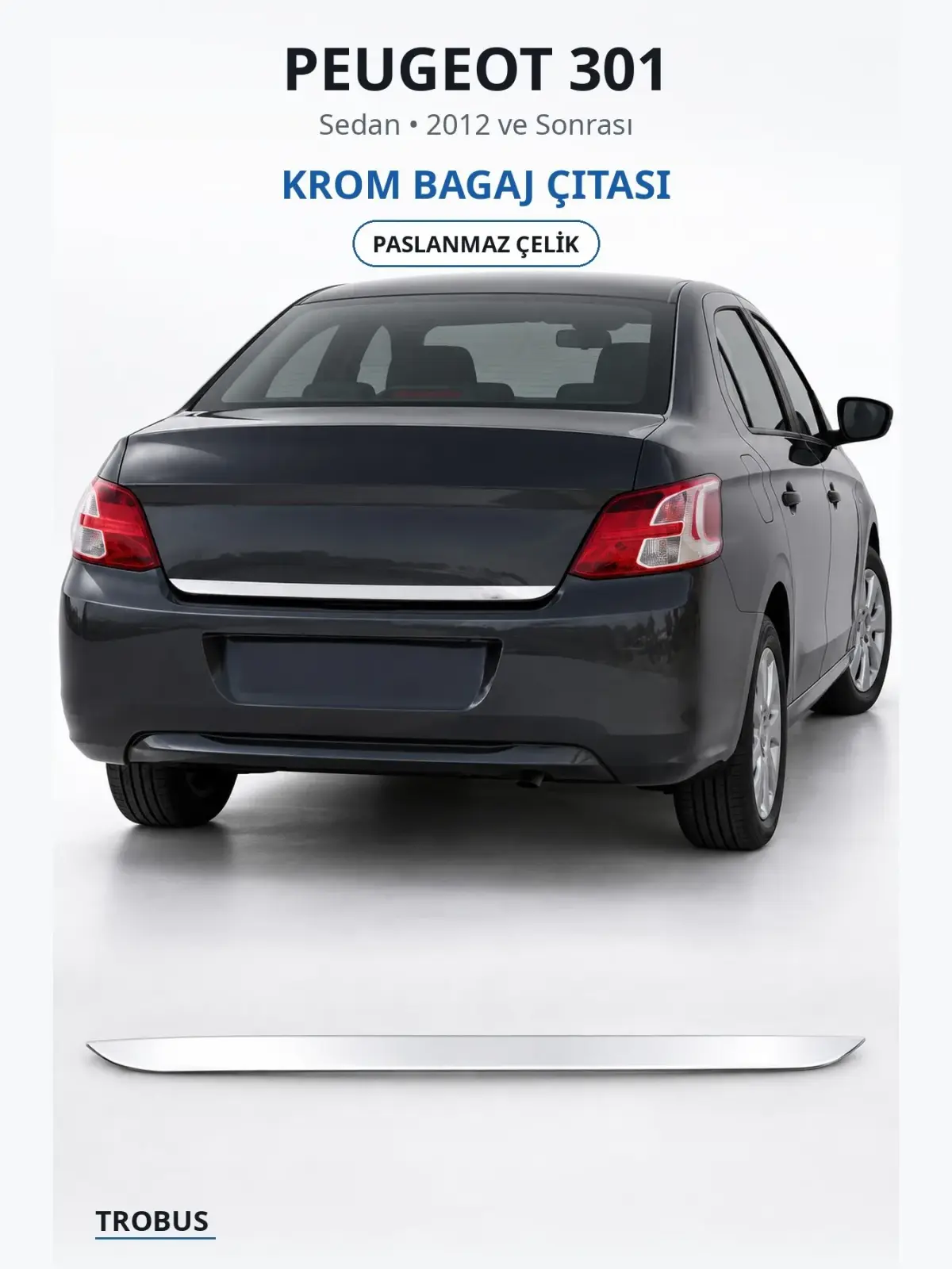Peugeot 301 krom bagaj çıtası 1