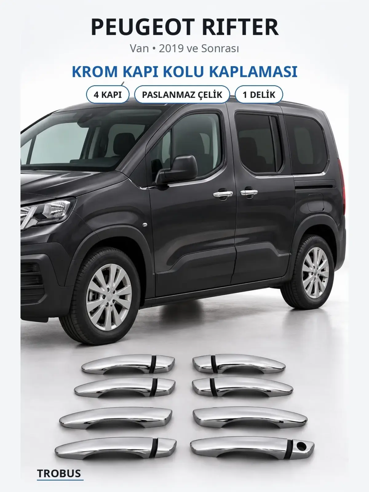 Peugeot Rifter krom kapı kolu kaplaması 1