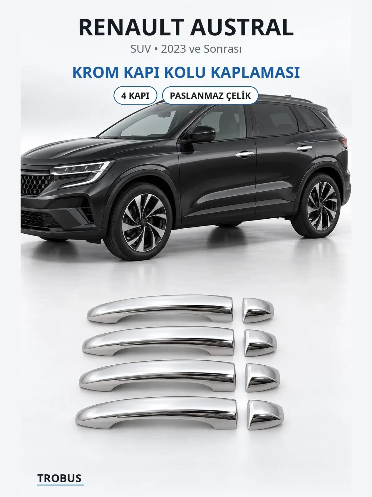 Renault Austral krom kapı kolu kaplaması 1