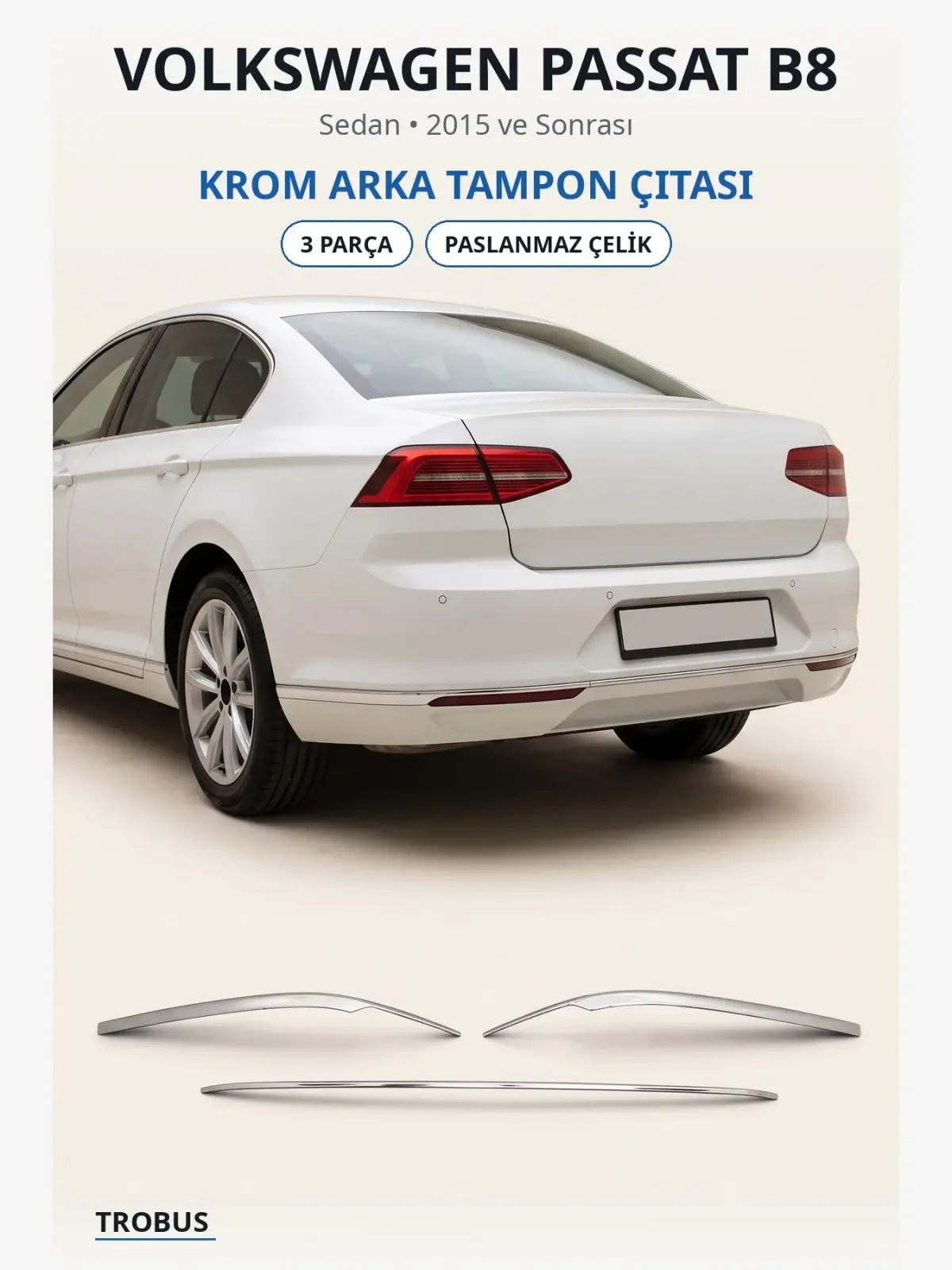 Volkswagen Passat B8 krom arka tampon çıtası 1