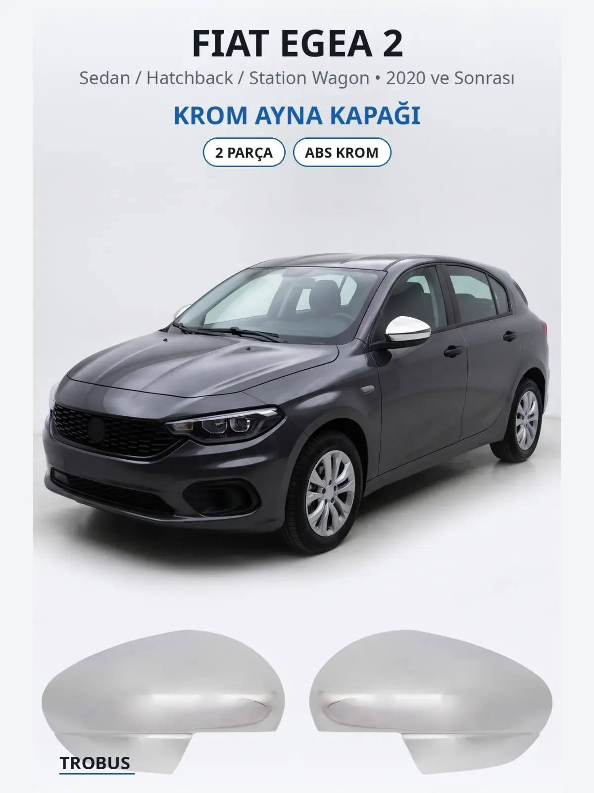 Fiat Egea 2 krom ayna kapağı 1