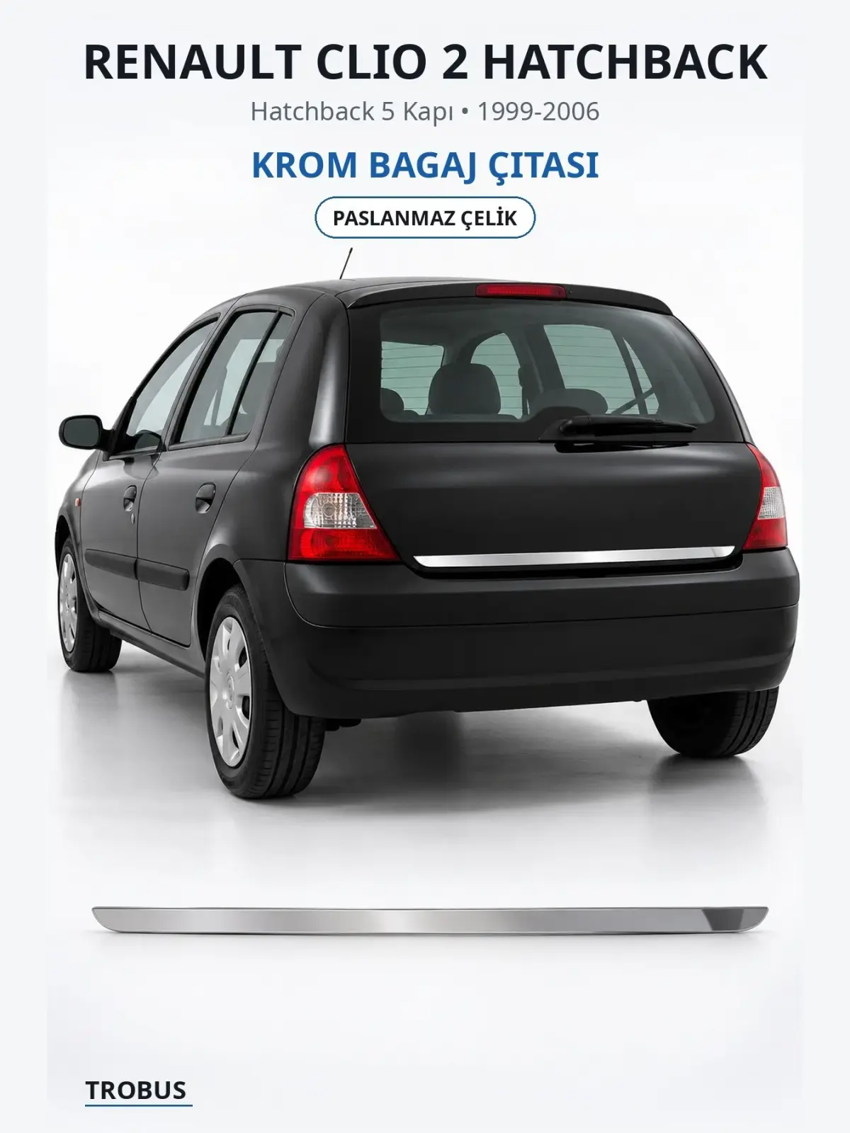 Renault Clio 2 Hatchback krom bagaj çıtası 1