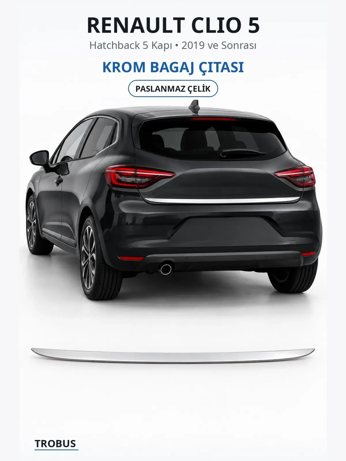 Renault Clio 5 krom bagaj çıtası 1