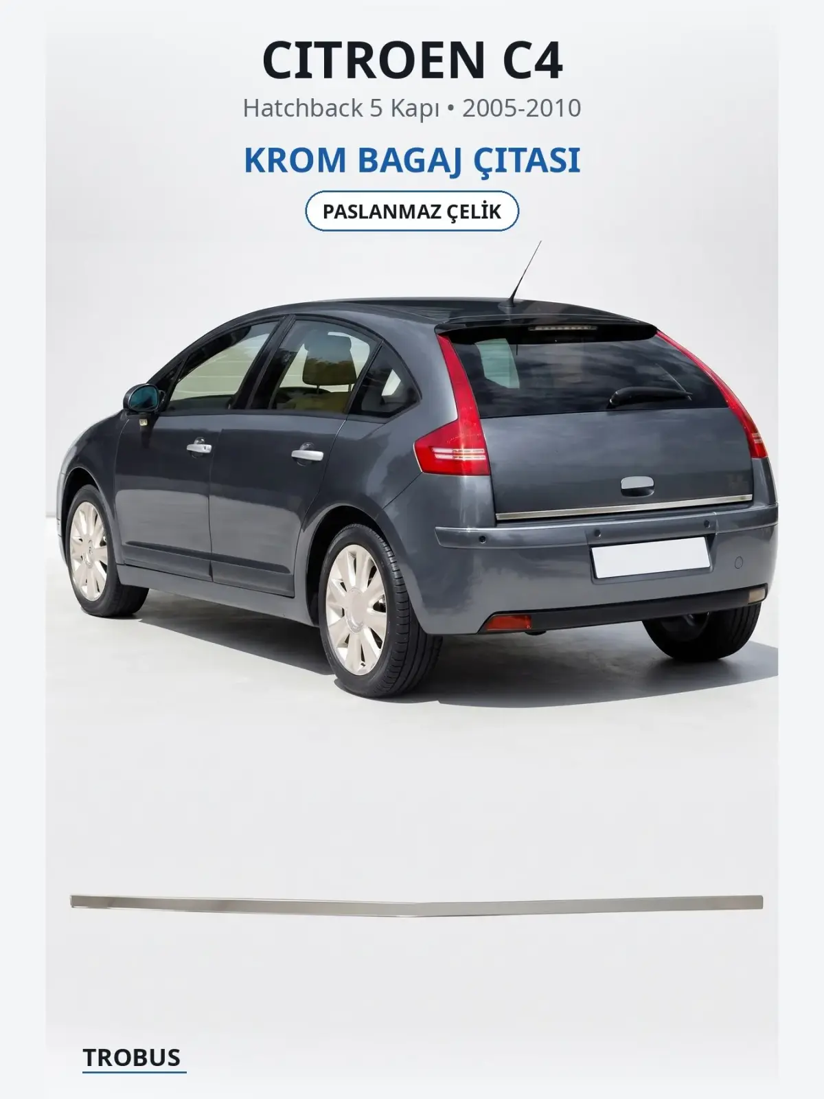 Citroen C4 krom bagaj çıtası 1