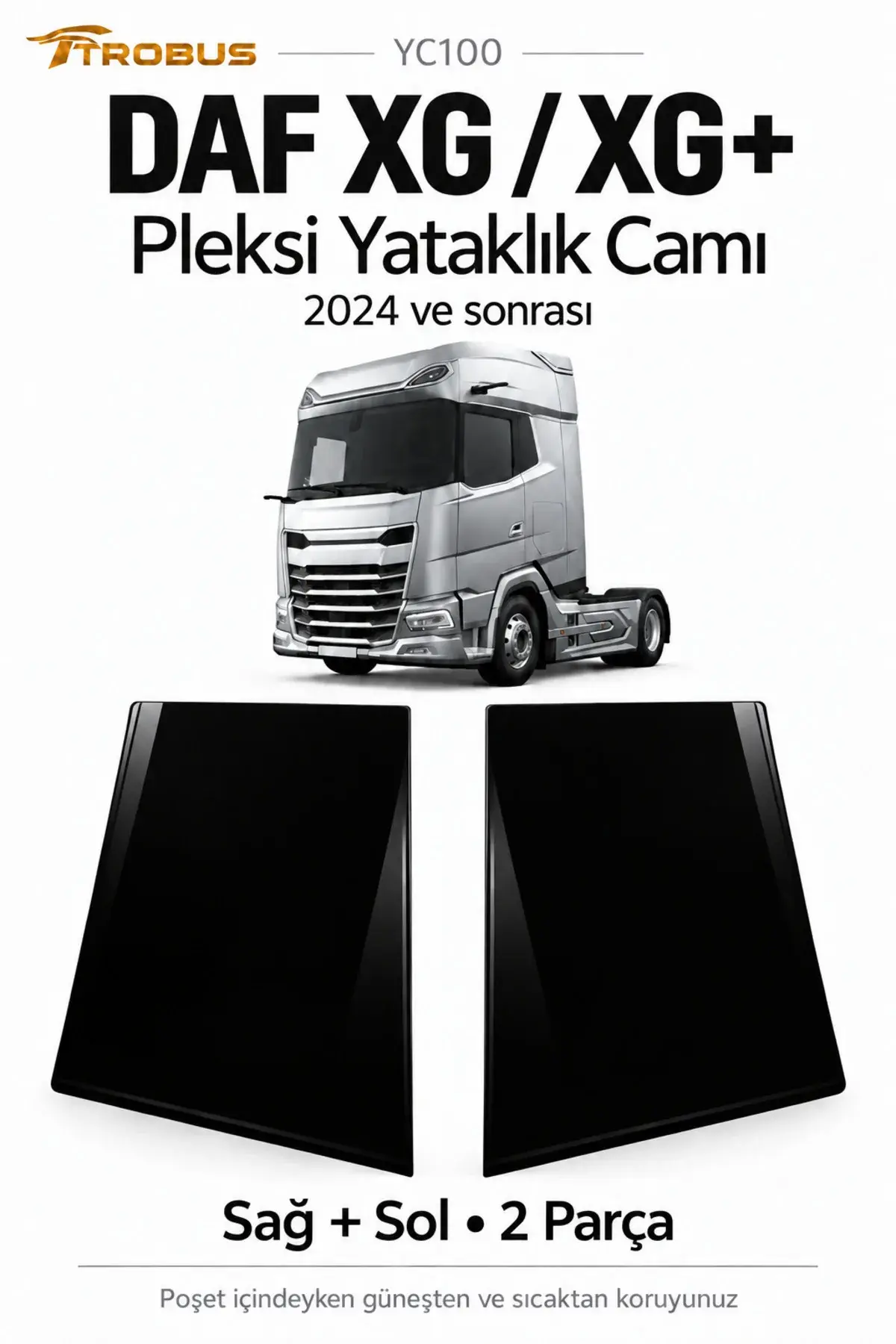 DAF XG / XG+ 2024+ Siyah Pleksi Yataklık Camı Sağ Sol 2 Parça