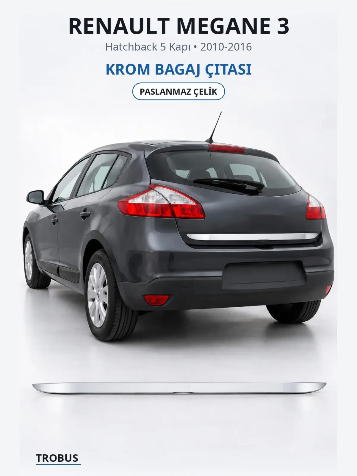 Renault Megane 3 krom bagaj çıtası 1