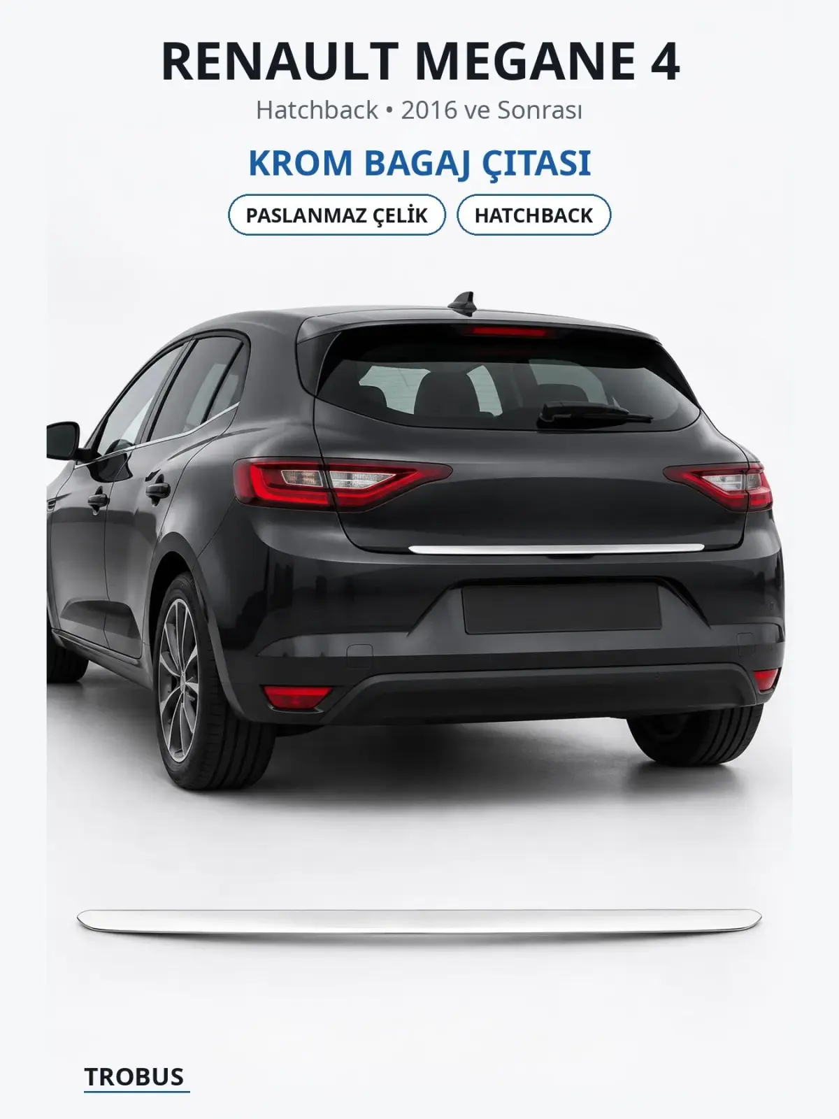 Renault Megane 4 krom bagaj çıtası 1