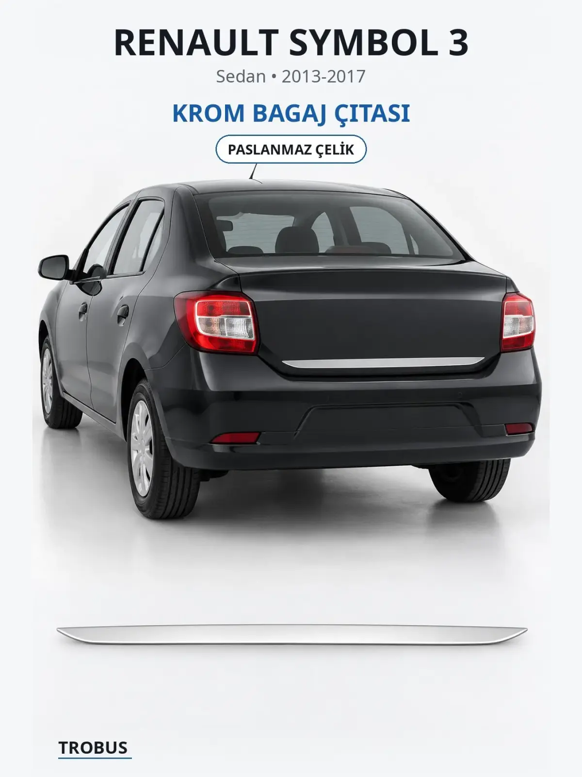 Renault Symbol 3 krom bagaj çıtası 1