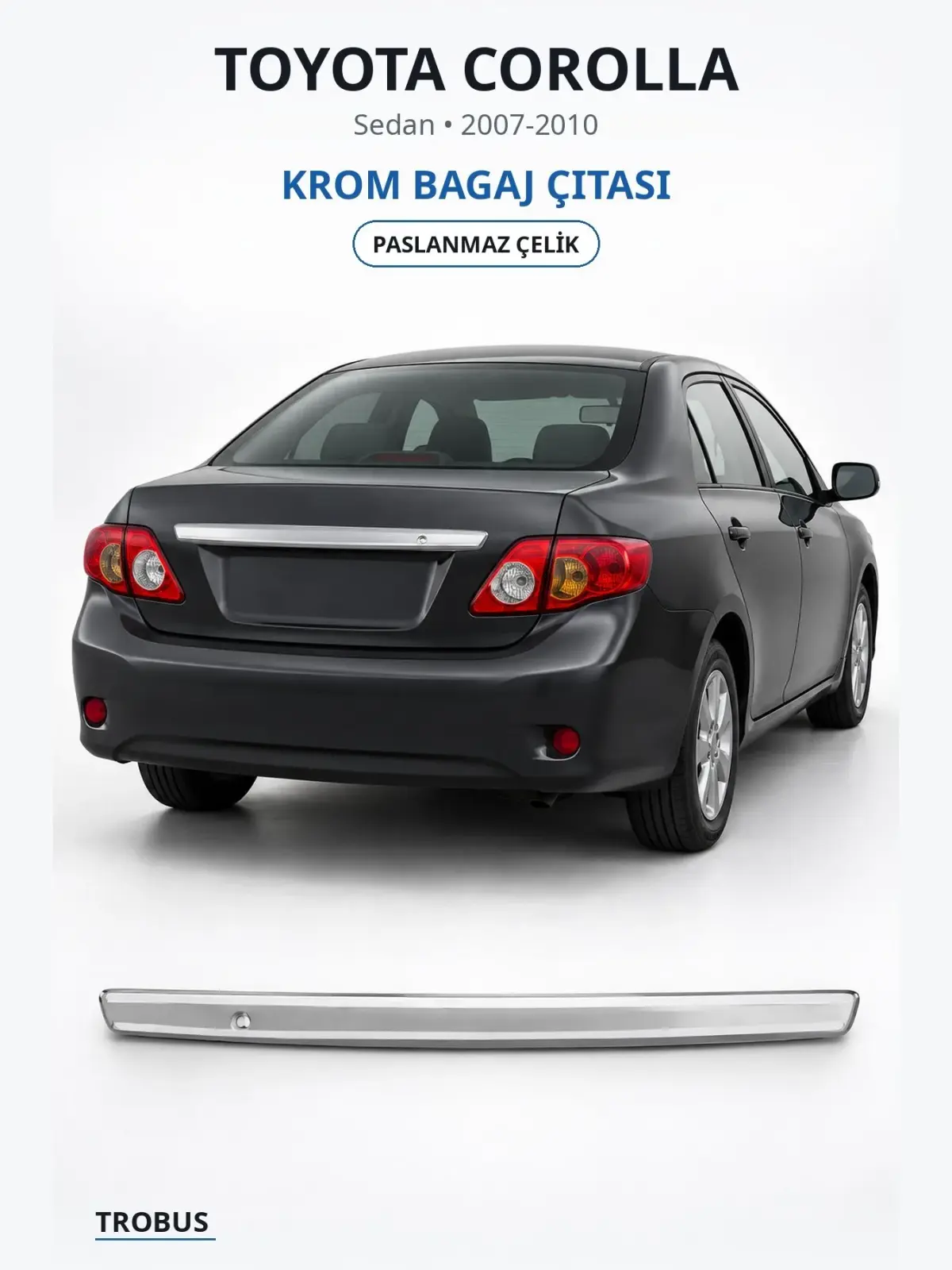 Toyota Corolla krom bagaj çıtası 1