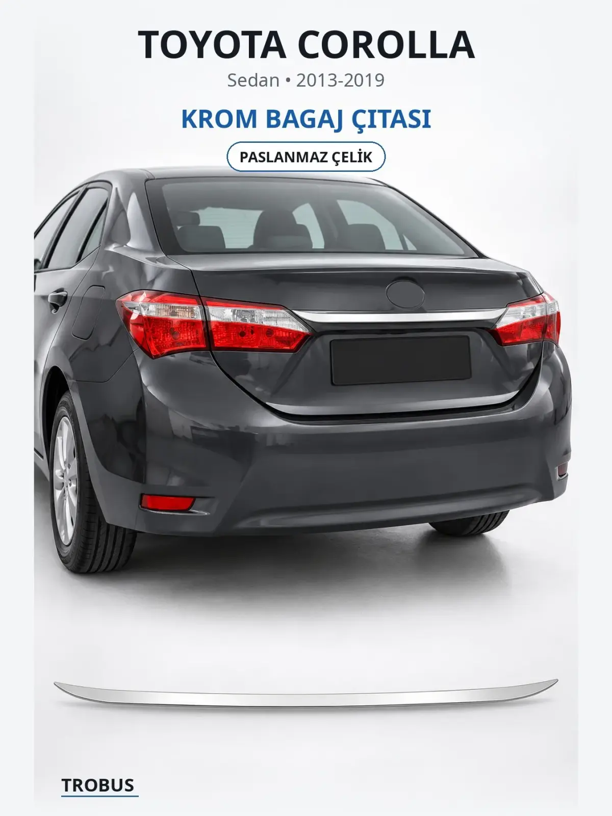 Toyota Corolla krom bagaj çıtası 1