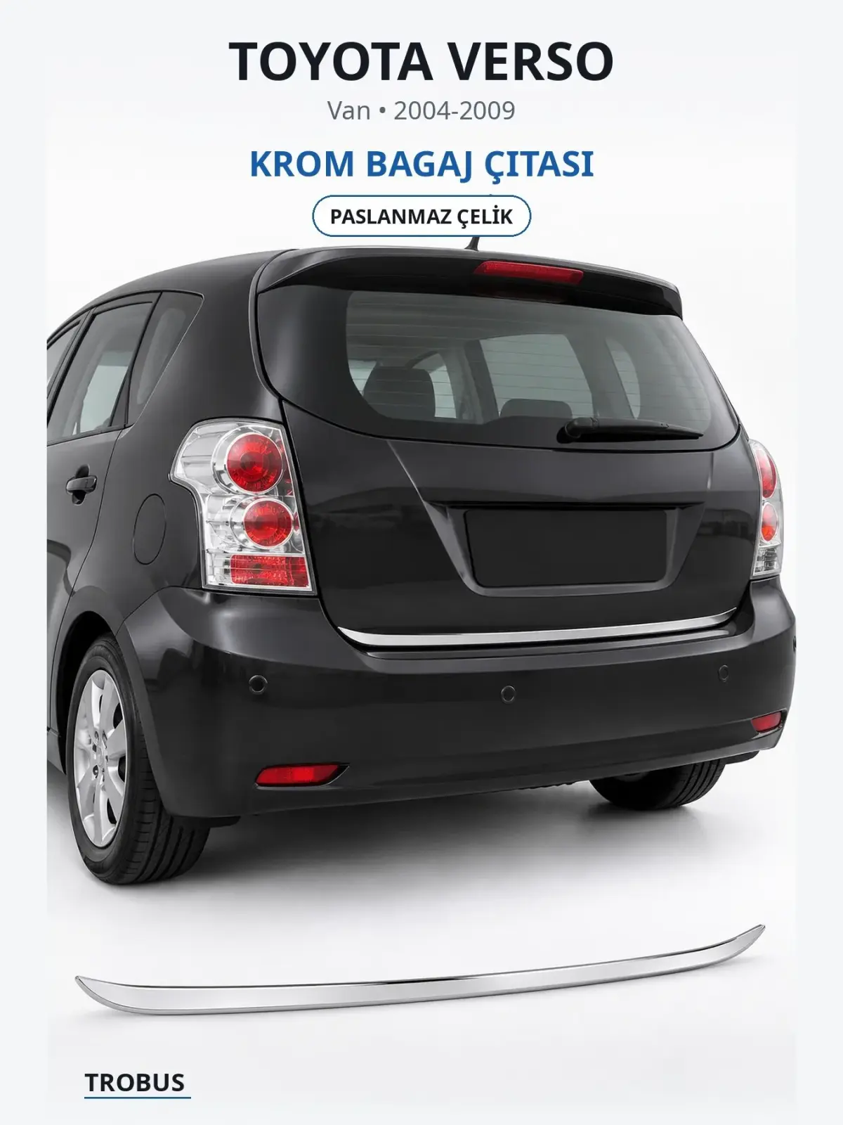 Toyota Verso krom bagaj çıtası 1