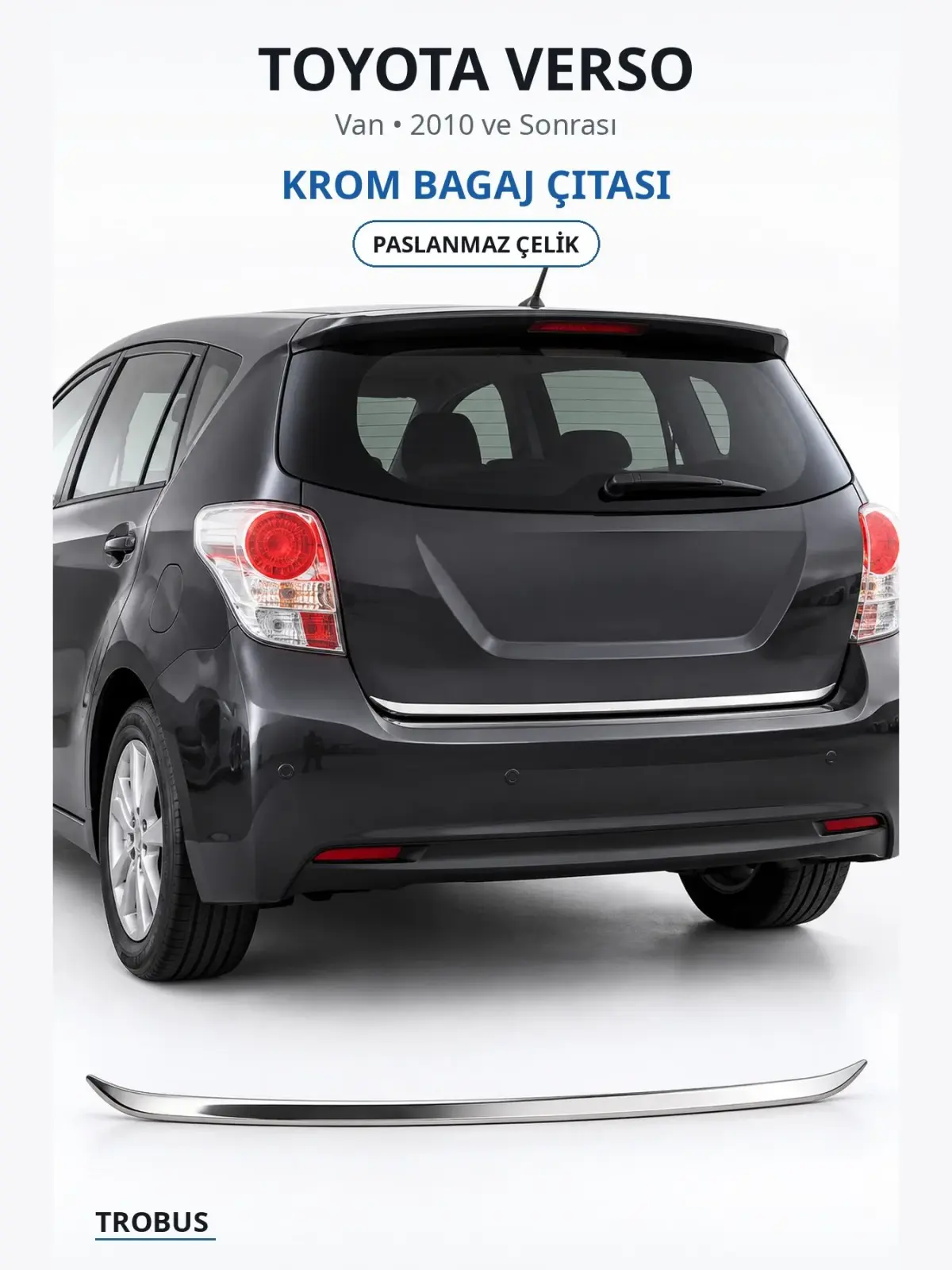 Toyota Verso krom bagaj çıtası 1