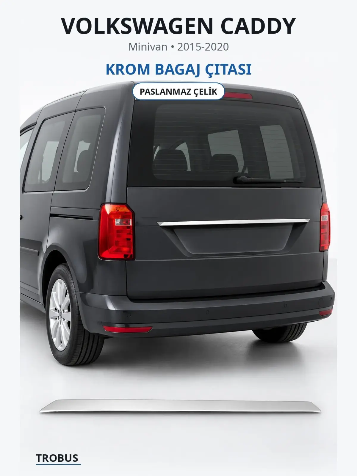 Volkswagen Caddy krom bagaj çıtası 1