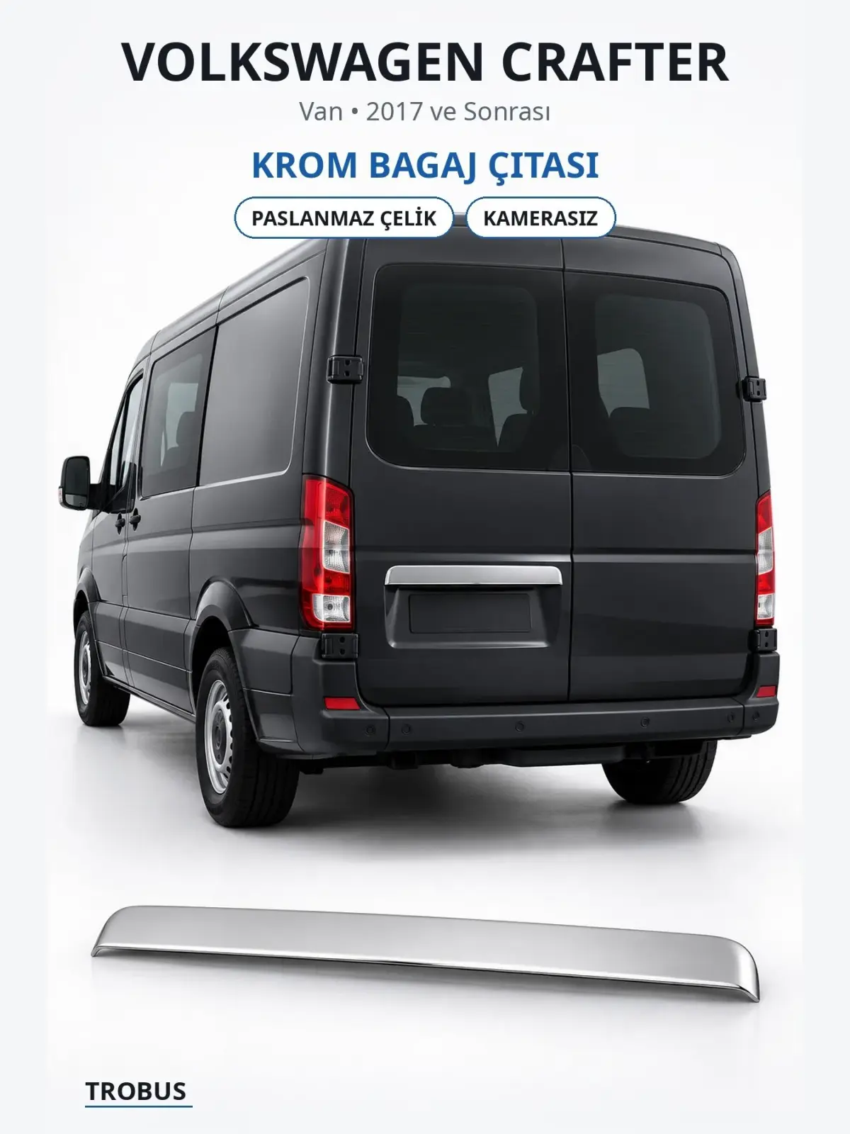 Volkswagen Crafter krom bagaj çıtası 1