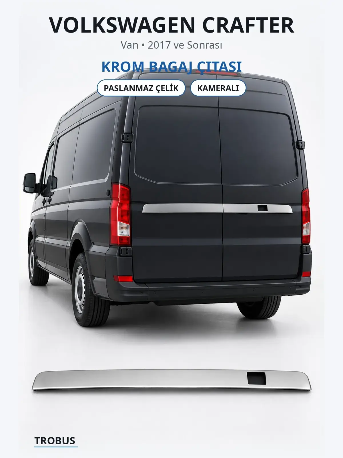 Volkswagen Crafter krom bagaj çıtası 1