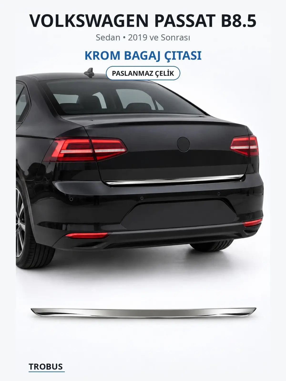 Volkswagen Passat B8.5 krom bagaj çıtası 1