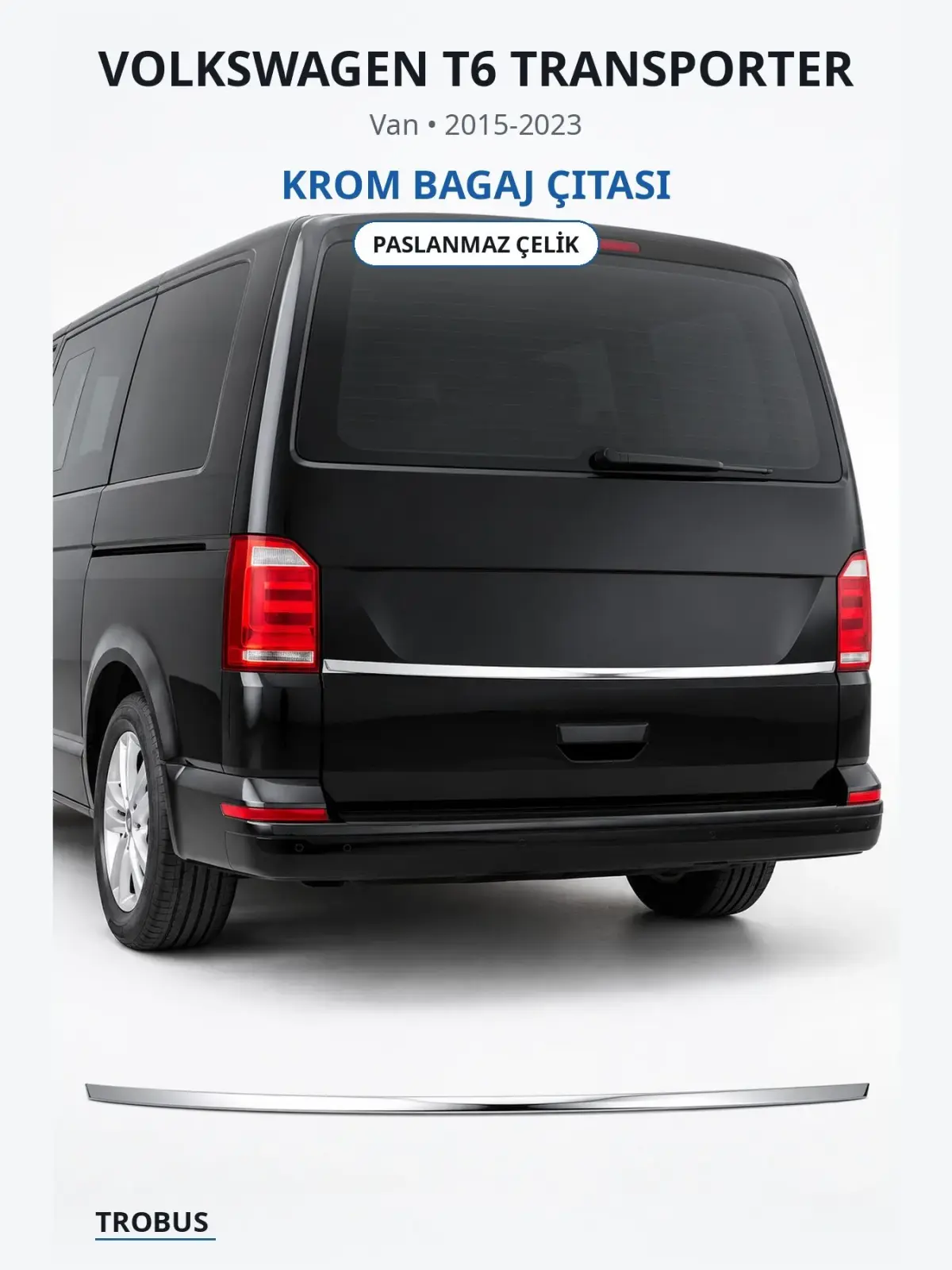Volkswagen T6 Transporter krom bagaj çıtası 1
