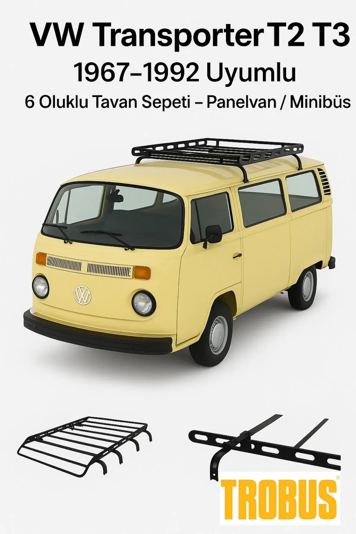 Volkswagen Transporter T2 T3 1967-1992 Uyumlu 6 Oluklu Tavan Sepeti - Panelvan / Minibüs
