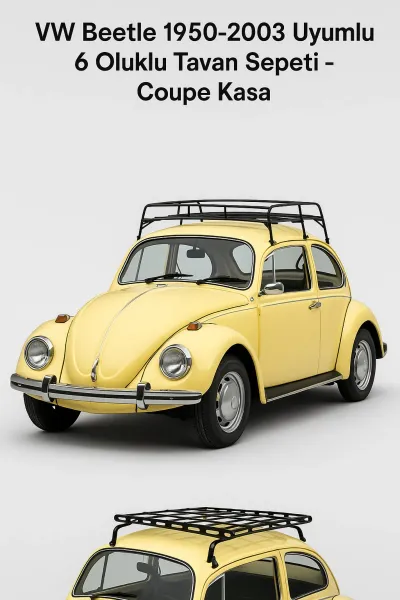 Volkswagen Beetle 1950-2003 Uyumlu 6 Oluklu Tavan Sepeti - Coupe
