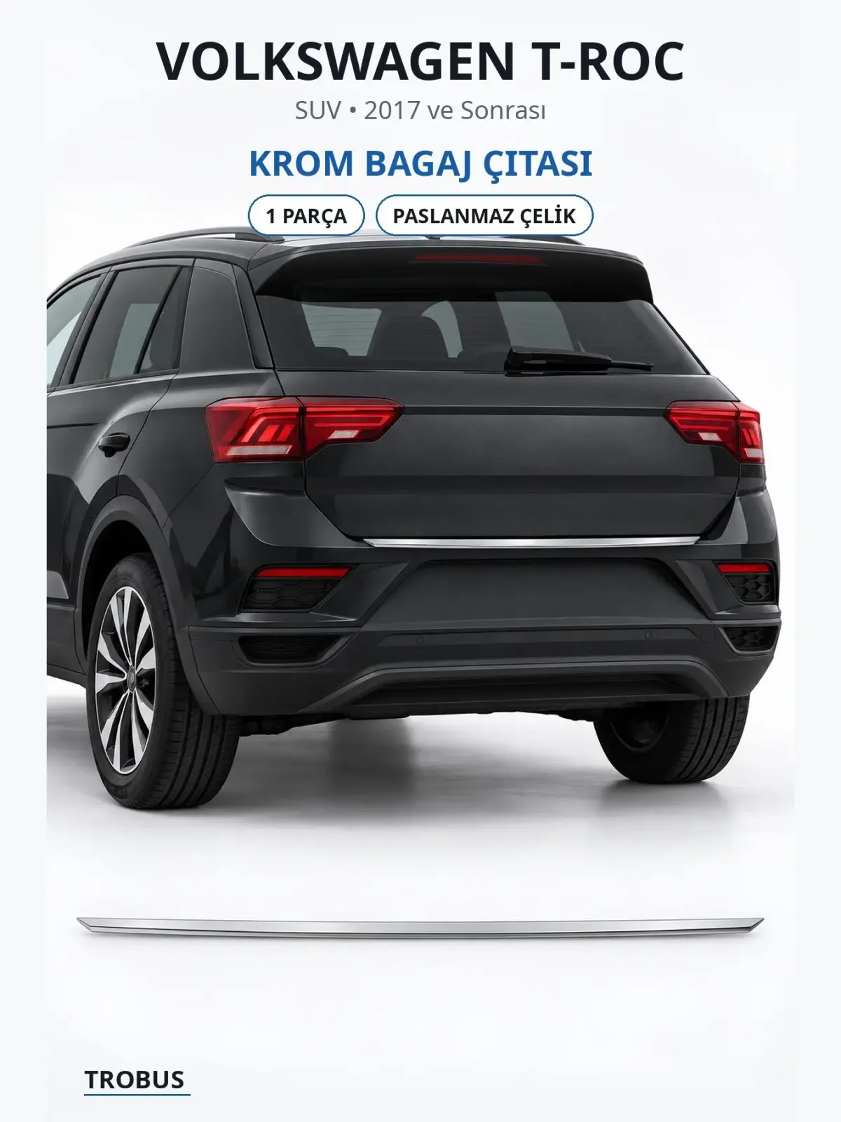 Volkswagen T-Roc krom bagaj çıtası 1