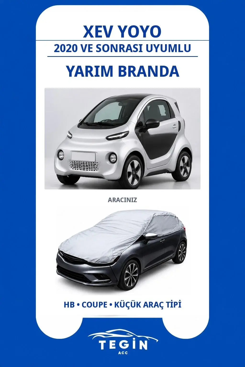 XEV Yoyo 2020 ve Sonrası Electric Microcar Uyumlu SolarBlock Yarım Araba Brandası