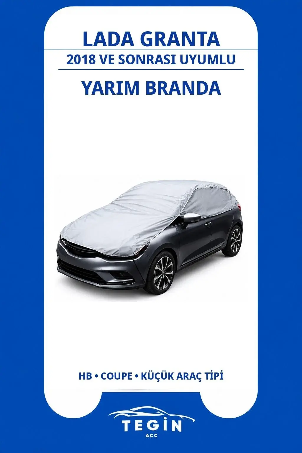 Lada Granta 2018 ve Sonrası Hatchback Uyumlu SolarBlock Yarım Araba Brandası