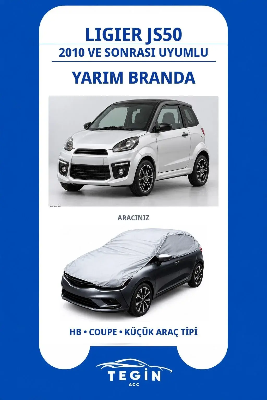 Ligier JS50 2010 ve Sonrası Microcar Uyumlu SolarBlock Yarım Araba Brandası
