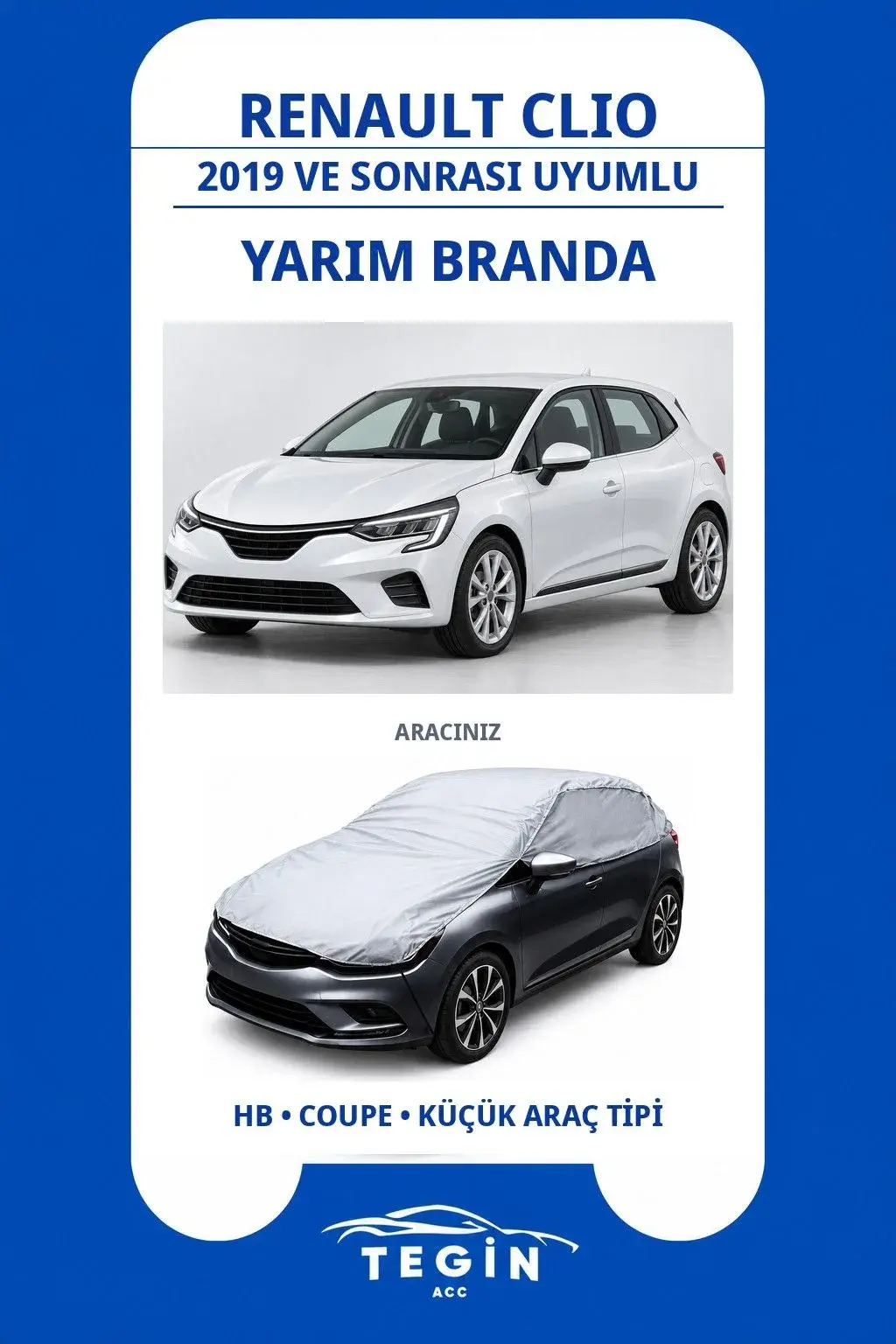Renault Clio 2019 ve Sonrası Hatchback Uyumlu SolarBlock Yarım Araba Brandası