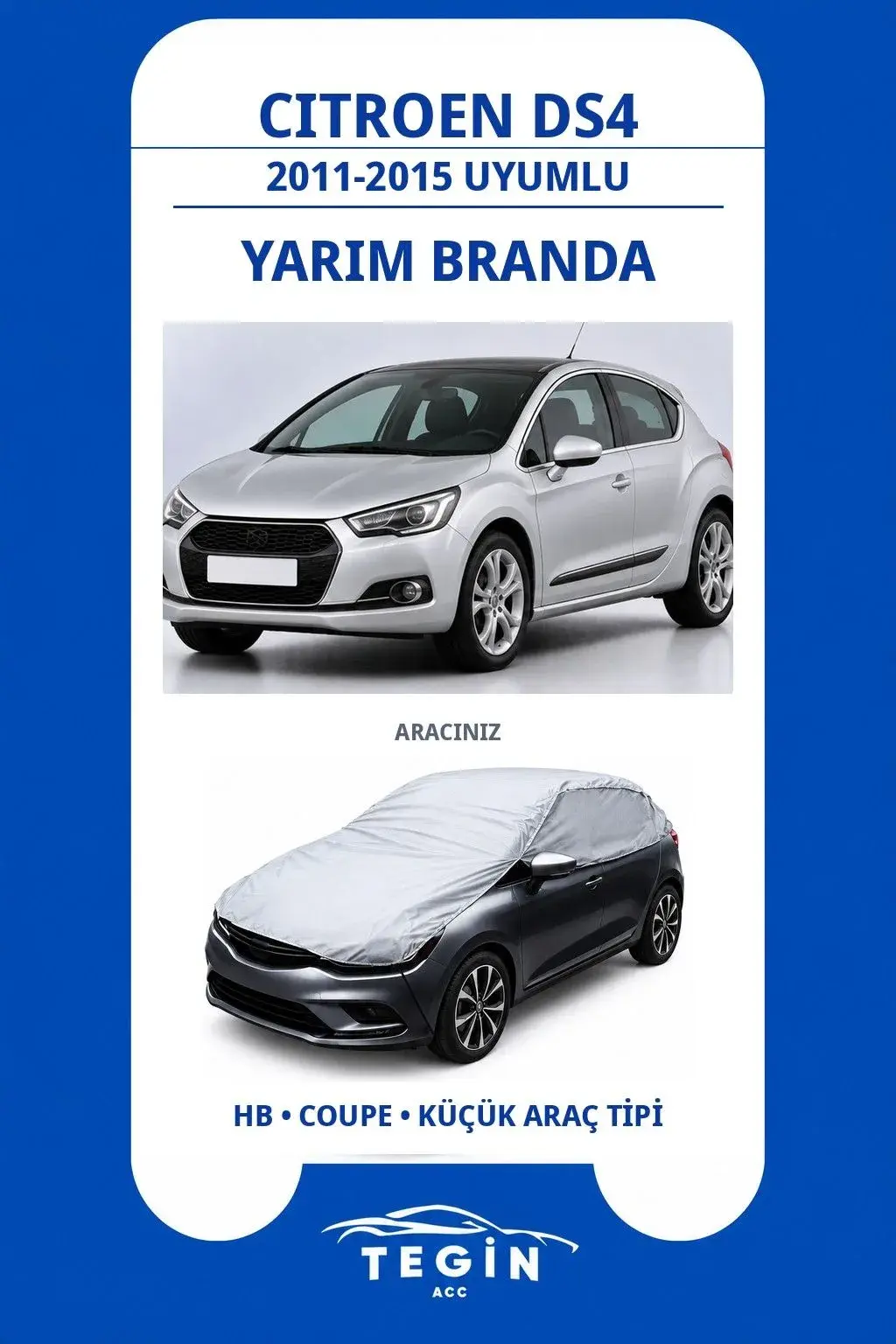 Citroen DS4 2011-2015 Hatchback Uyumlu SolarBlock Yarım Araba Brandası