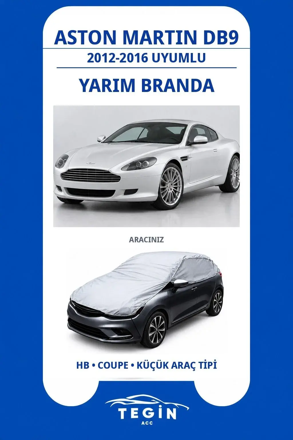 Aston Martin DB9 2012-2016 Coupe Uyumlu SolarBlock Yarım Araba Brandası