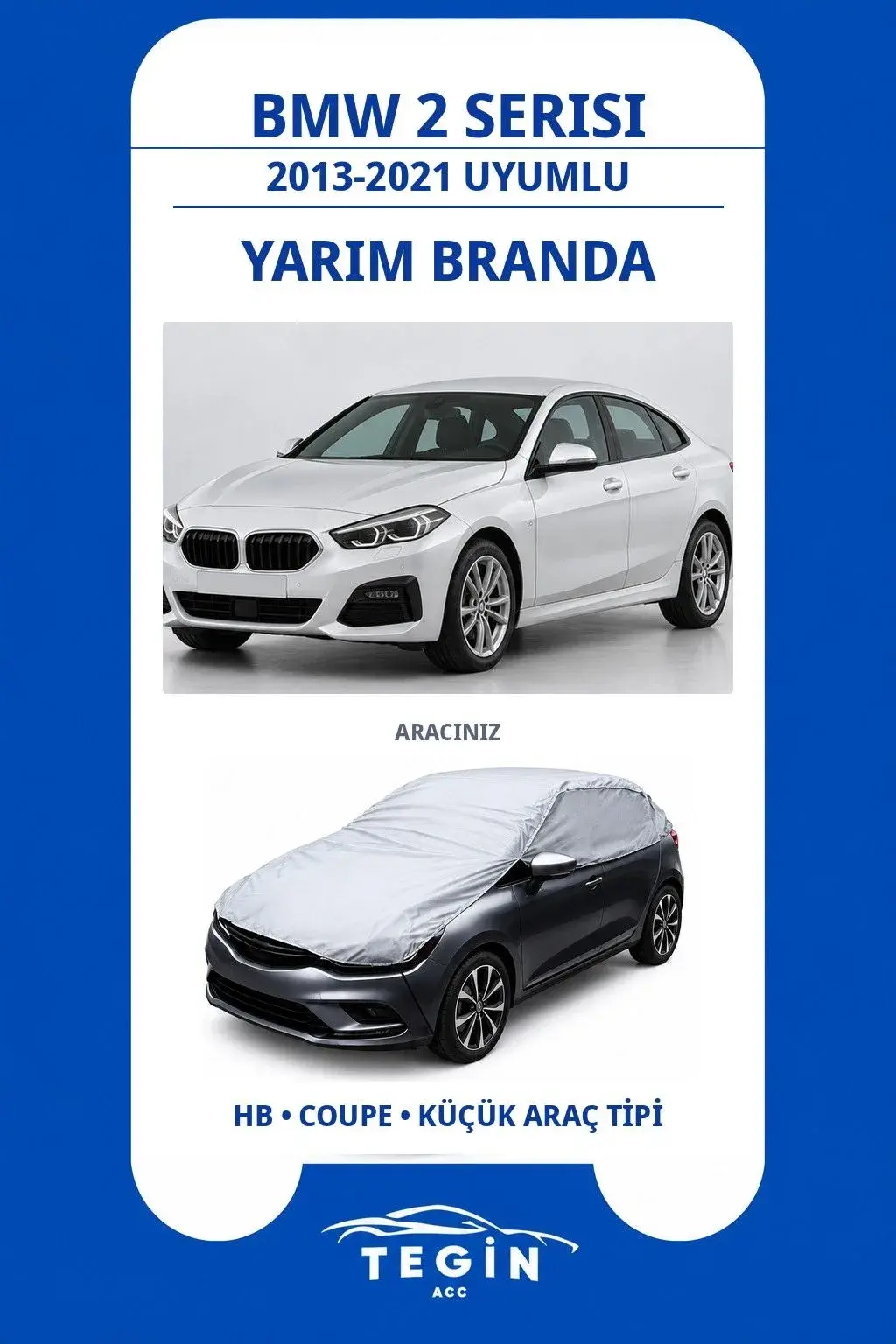 BMW 2 Serisi 2013-2021 Gran Coupe Uyumlu SolarBlock Yarım Araba Brandası