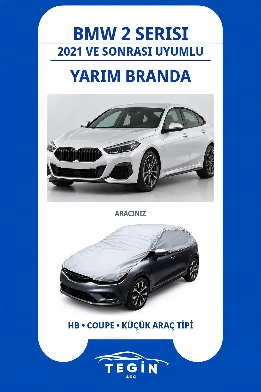 BMW 2 Serisi 2021 ve Sonrası Gran Coupe Uyumlu SolarBlock Yarım Araba Brandası