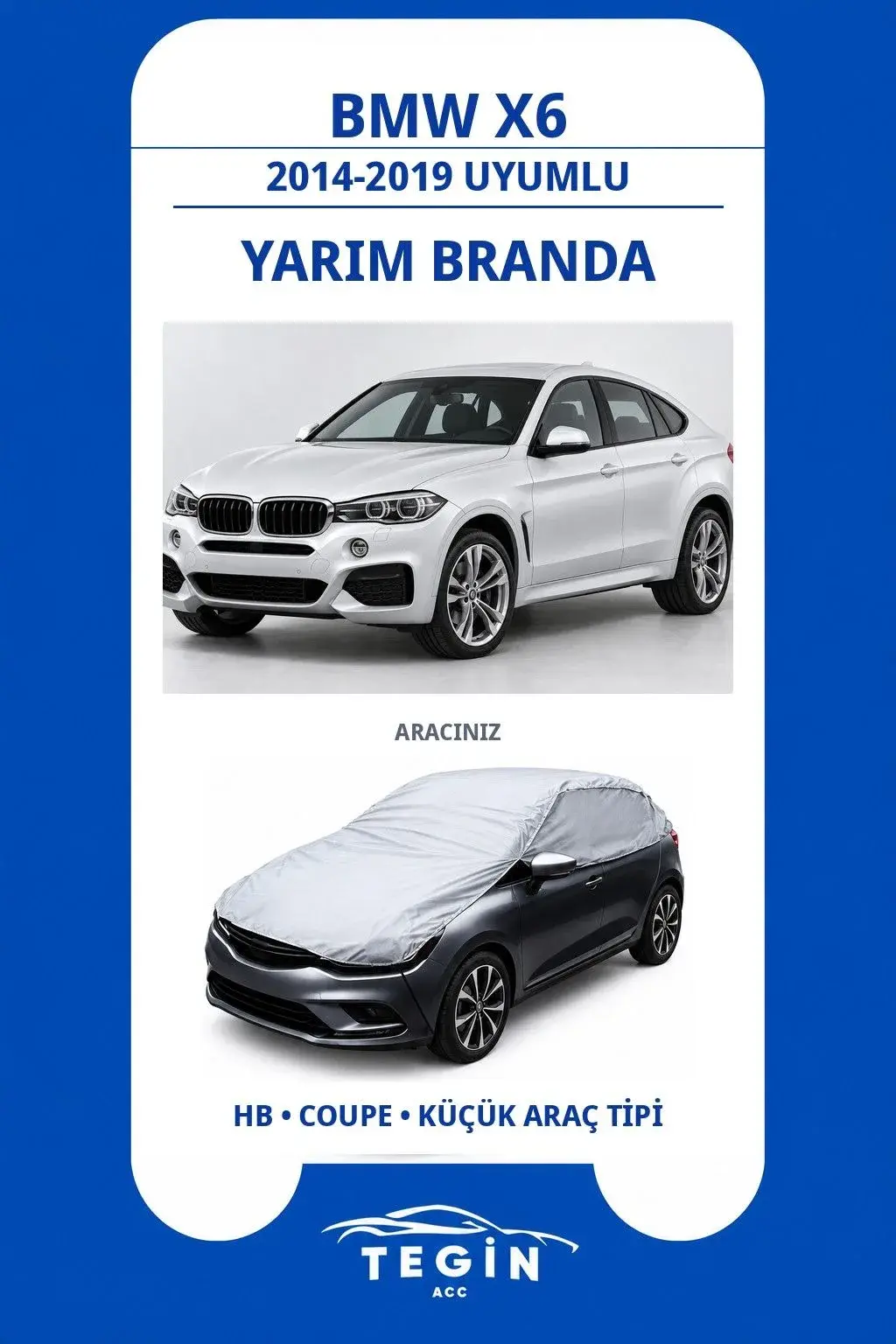 BMW X6 2014-2019 Coupe Uyumlu SolarBlock Yarım Araba Brandası