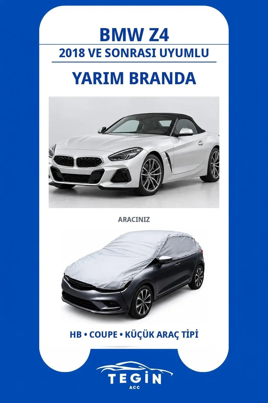BMW Z4 2018 ve Sonrası Roadster Uyumlu SolarBlock Yarım Araba Brandası