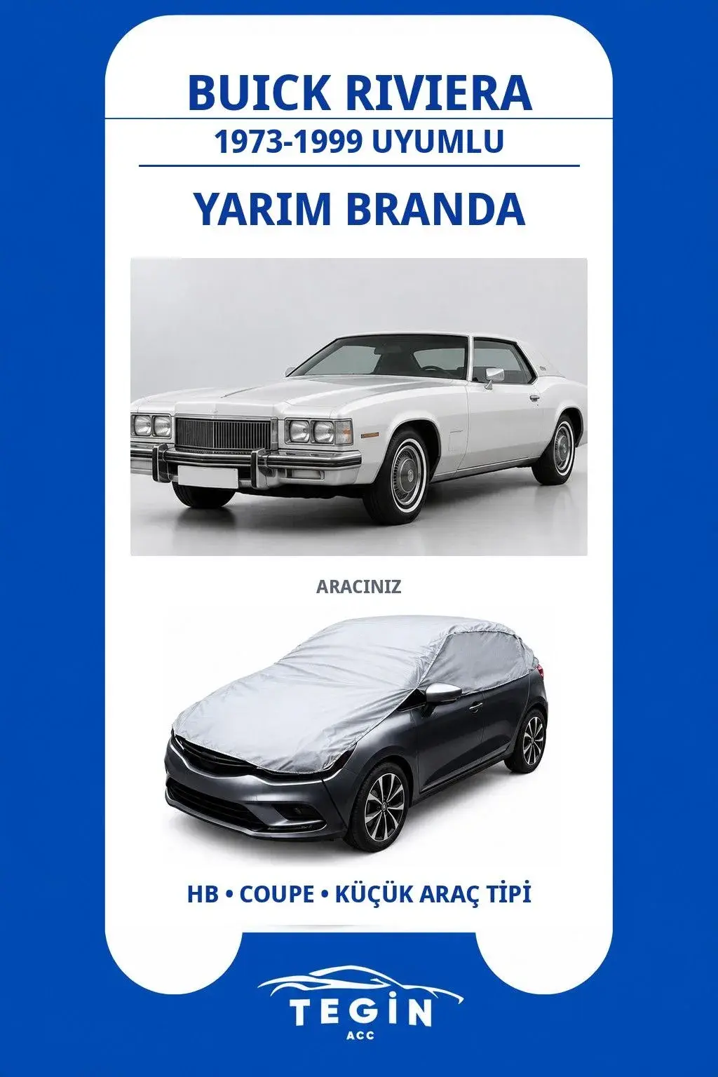 Buick Riviera 1973-1999 Coupe Uyumlu SolarBlock Yarım Araba Brandası