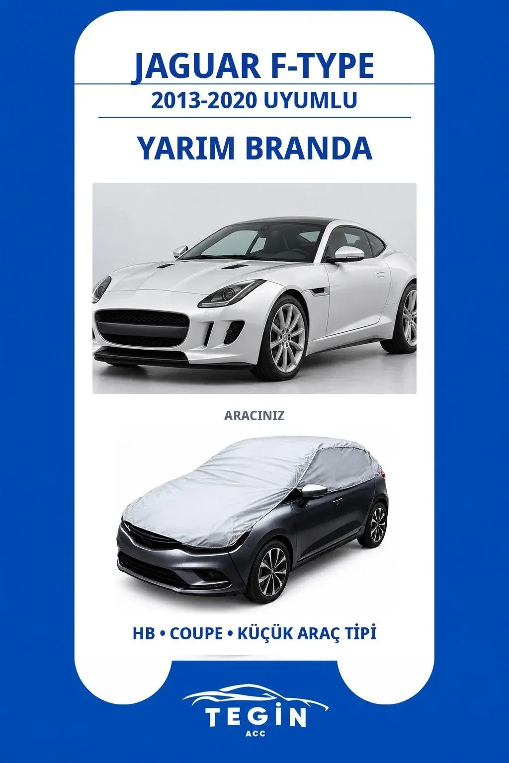 Jaguar F-Type 2013-2020 Coupe Uyumlu SolarBlock Yarım Araba Brandası