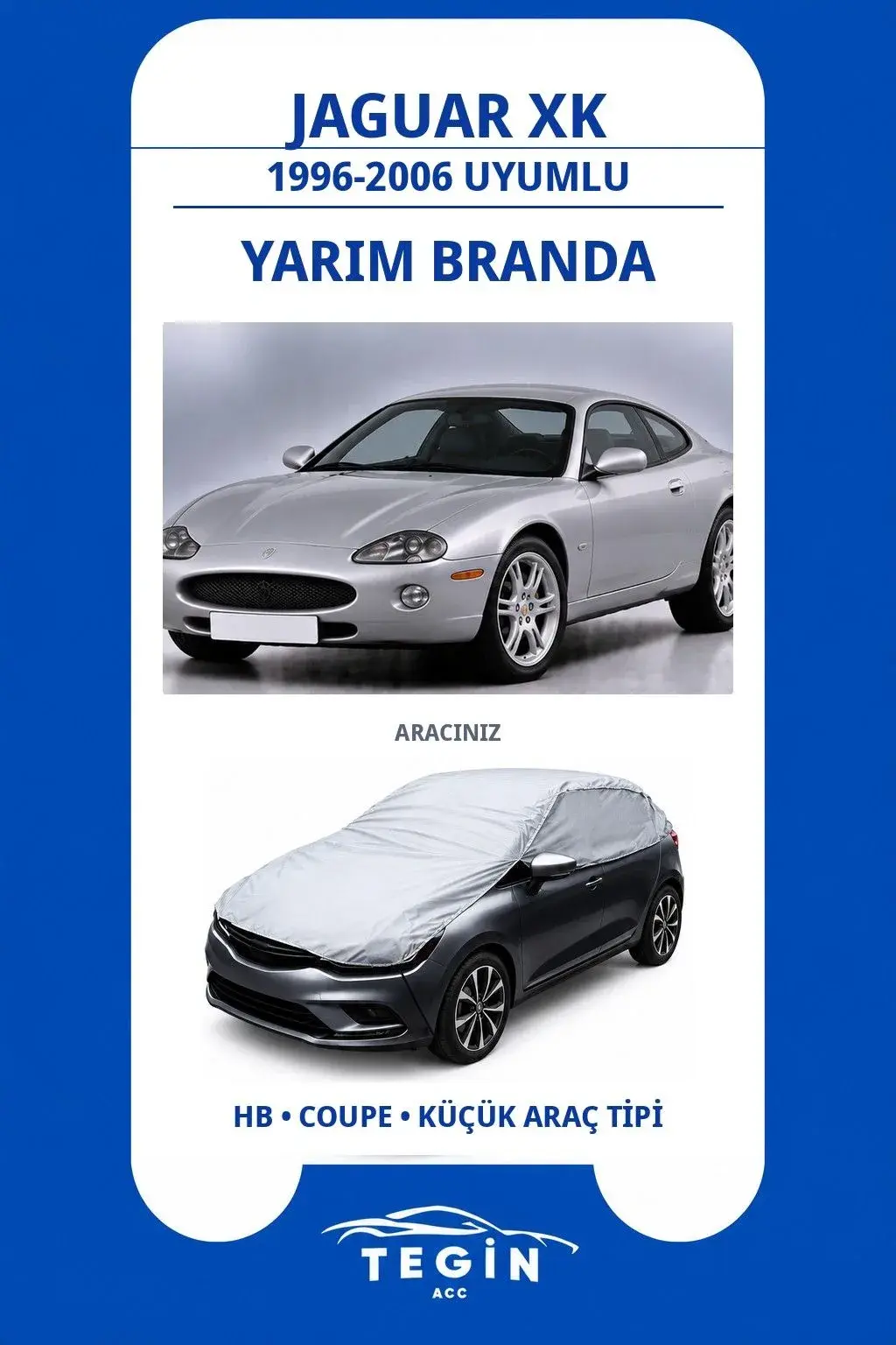 Jaguar XK 1996-2006 Coupe Uyumlu SolarBlock Yarım Araba Brandası