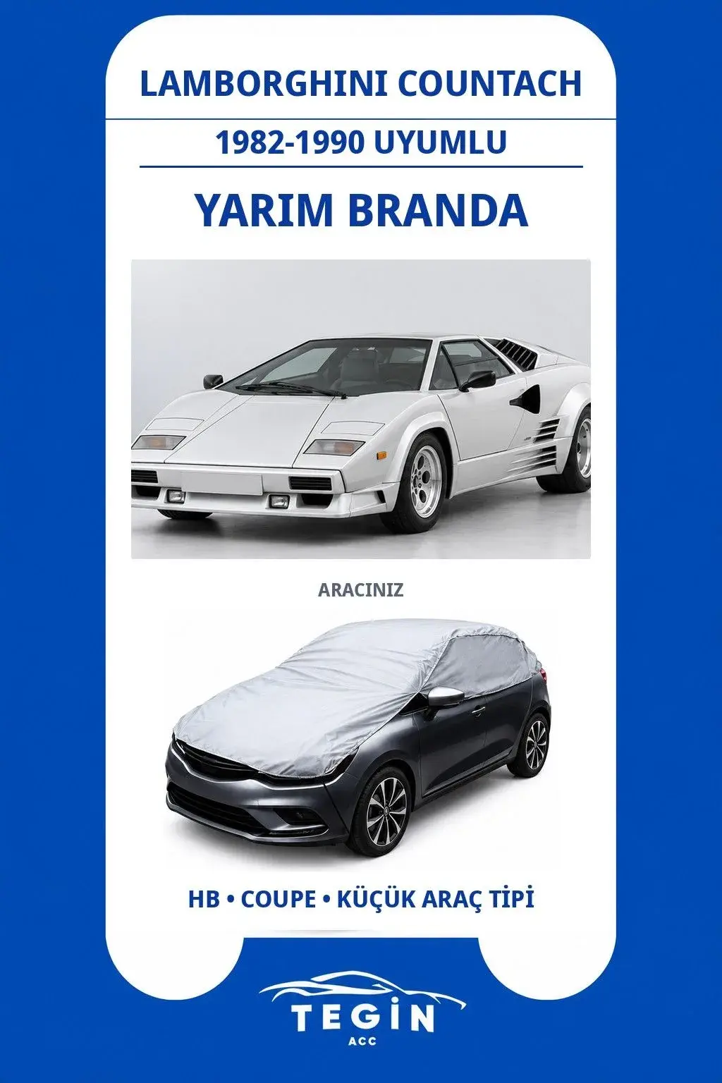 Lamborghini Countach 1982-1990 Coupe Uyumlu SolarBlock Yarım Araba Brandası