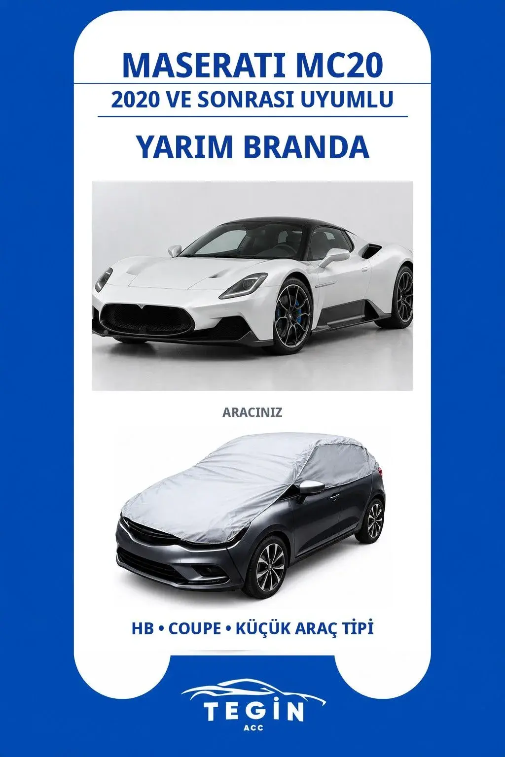 Maserati MC20 2020 ve Sonrası Coupe Uyumlu SolarBlock Yarım Araba Brandası