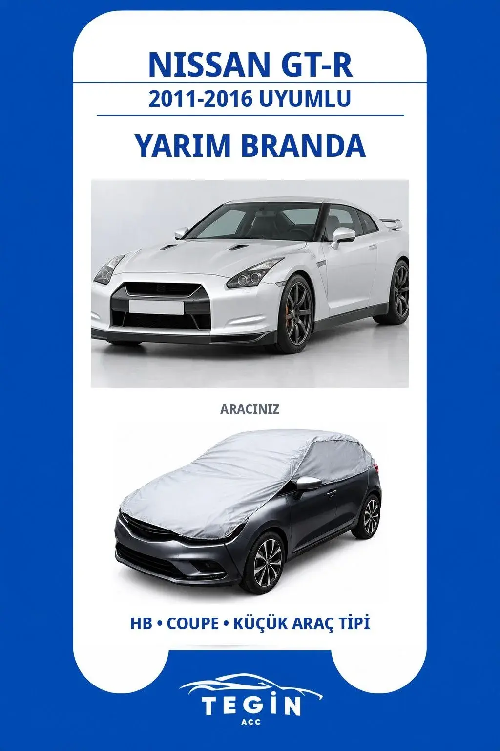 Nissan GT-R 2011-2016 Coupe Uyumlu SolarBlock Yarım Araba Brandası